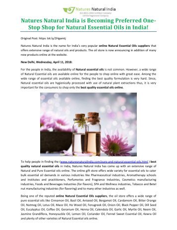 Natures Natural India is Becoming Preferred One-Stop Shop for Natural Essential Oils in India! 