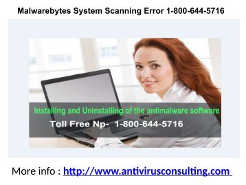 Malwarebytes System Scanning Error 1-800-644-5716