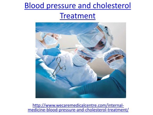 Blood pressure and cholesterol treatment in Dubai