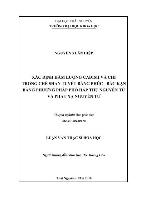 Xác định hàm lượng cadimi, chì có trong chè Shan tuyết, Bằng Phúc - Bắc Kạn bằng phương pháp phổ hấp thụ và phát xạ nguyên tử