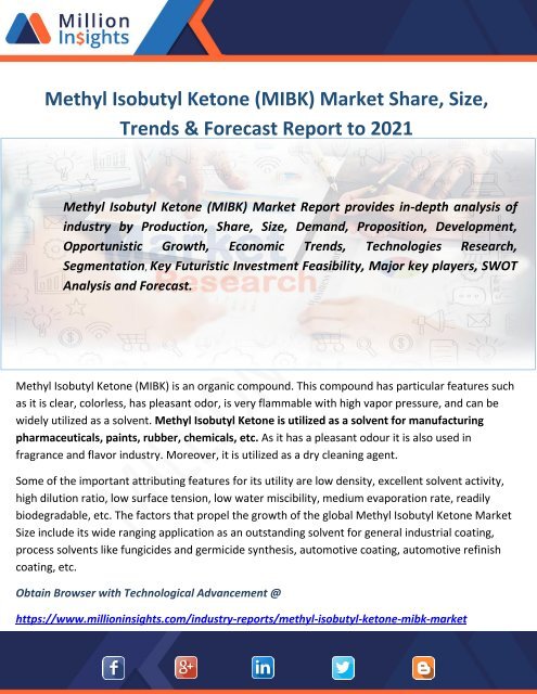 Methyl Isobutyl Ketone (MIBK) Market : Size, Share, Opportunity, Development, Growth and Demand Forecast to 2021