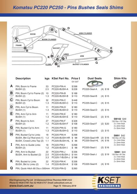 A Komatsu Excavators PC200 - PC220 - PC228U - PC220 - PC250 Pins Bushes Shims Dust Seals 72 - 73