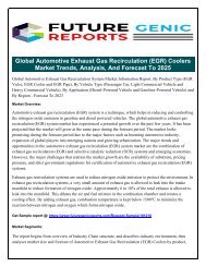 “Global Automotive Exhaust Gas Recirculation (EGR) – Automotive Market”: Which Would Be the Major Factors Responsible for Global Market Growth?