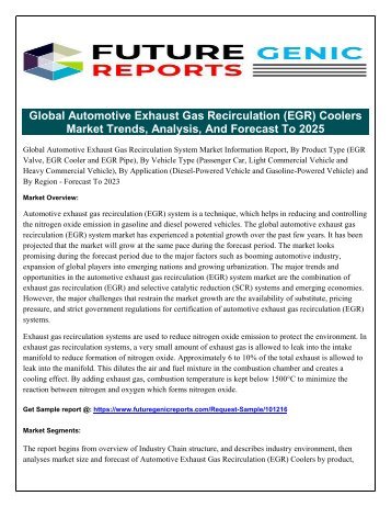 “Global Automotive Exhaust Gas Recirculation (EGR) – Automotive Market”: Which Would Be the Major Factors Responsible for Global Market Growth?