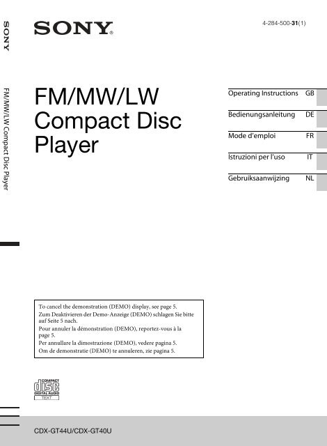 Sony CDX-GT44U - CDX-GT44U Consignes d&rsquo;utilisation