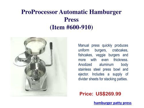 Best Hamburger Patty Presses Only on ProProcessor.com