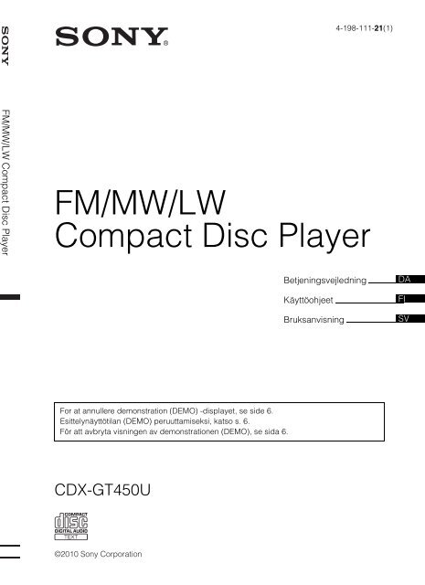 Sony CDX-GT450U - CDX-GT450U Mode d'emploi Finlandais