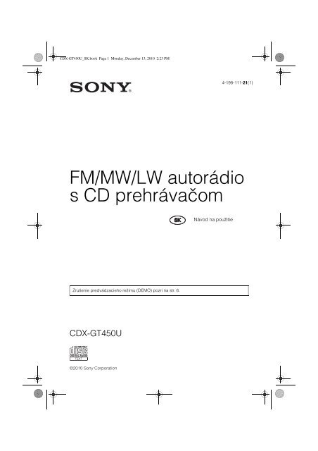 Sony CDX-GT450U - CDX-GT450U Mode d'emploi Slovaque