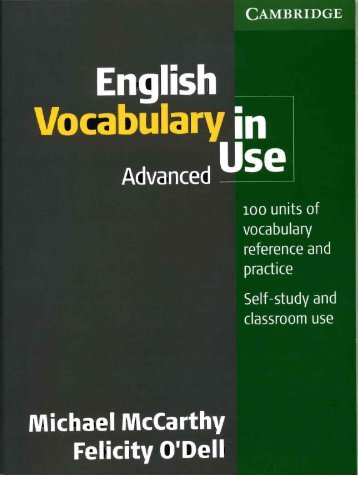 102- English Vocabulary in Use. Advanced_McCarthy Michael, O&#039;Dell Felicity_2007 -292p