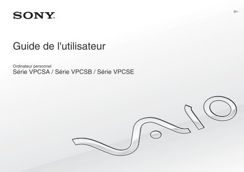 Sony VPCSA4A4E - VPCSA4A4E Mode d'emploi Fran&ccedil;ais