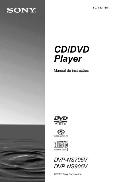 Sony DVP-NS705V - DVP-NS705V Consignes d&rsquo;utilisation Portugais