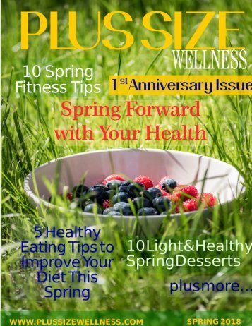 Plus Size Wellness Spring 2018 Issue