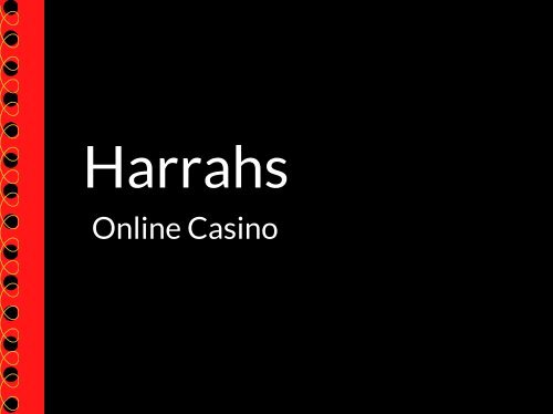 Harrahs Online Casino