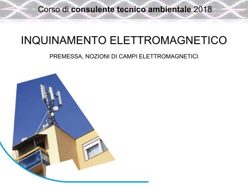 6.1 INQUINAMENTO ELETTROMAGNETICO