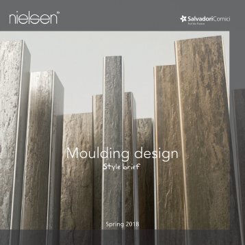 Nielsen UK Moulding Design Style Brief SS2018