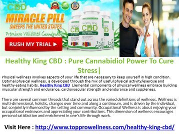  Healthy King CBD : Lead a Healthy & Stress-free Life |