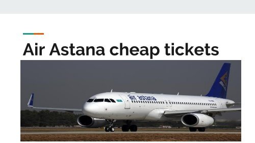 Air Astana Reservations Phone number