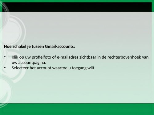 Meer informatie over inloggen bij meerdere Gmail-accounts