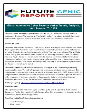 Global Automotive Cyber Security Market  Trends in 2024 —What industry insiders tell Us about the future forecast