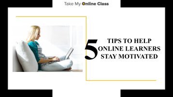 Online Class Tips: 5 Tips to Stay Motivated
