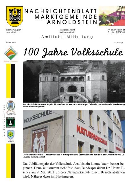 100 Jahre Volksschule Marktgemeinde Arnoldstein volksschule marktgemeinde arnoldstein