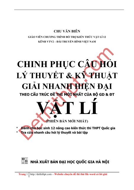 Sách tham khảo môn Vật Lý - Chinh Phục Câu Hỏi Lý Thuyết Và Kĩ Thuật Giải Nhanh Hiện Đại Vật Lý - Chu Văn Biên - FULLTEXT (799 trang)