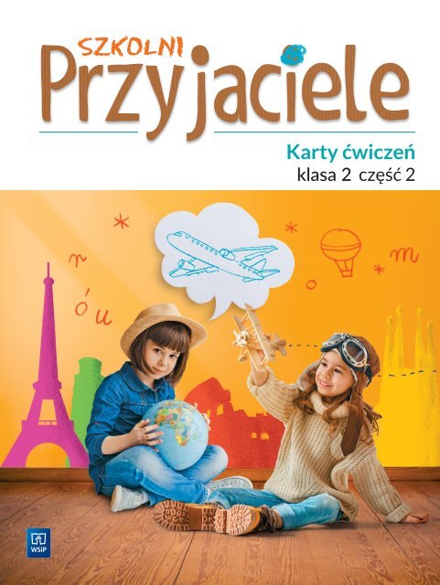 Szkolni Przyjaceiele Karty ćwiczeń klasa 2