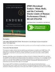[PDF] Download Endure Mind  Body  and the Curiously Elastic Limits of Human Performance Ebook  READ ONLINE