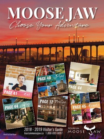 2018 Tourism Moose Jaw Guide
