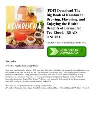 [PDF] Download The Big Book of Kombucha Brewing  Flavoring  and Enjoying the Health Benefits of Fermented Tea Ebook  READ ONLINE