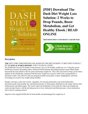 [PDF] Download The Dash Diet Weight Loss Solution 2 Weeks to Drop Pounds  Boost Metabolism  and Get Healthy Ebook  READ ONLINE