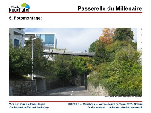 Passerelle du Millénaire - Pro Velo Schweiz