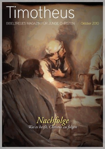 Timotheus Magazin #1 - Nachfolge 