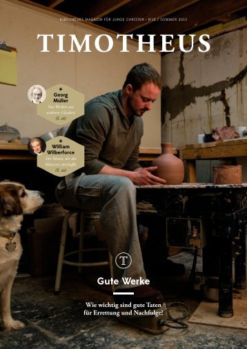 Timotheus Magazin #12 - Gute Werke