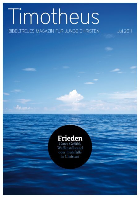 Timotheus Magazin #4 - Friede