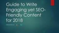 Guide to Write Engaging yet SEO-Friendly Content for 2018