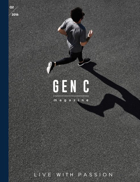 GEN C Magazine : LIVE WITH PASSION