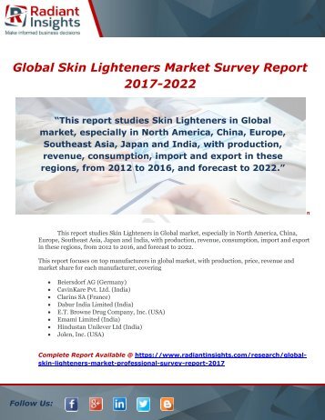 Global Skin Lighteners Market Survey Report 2017-2022