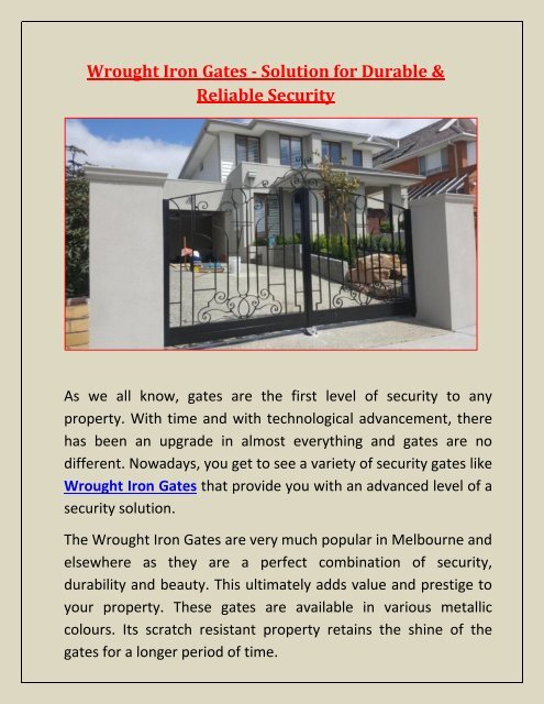 Wrought Iron Gates - Solution for Durable and Reliable Security
