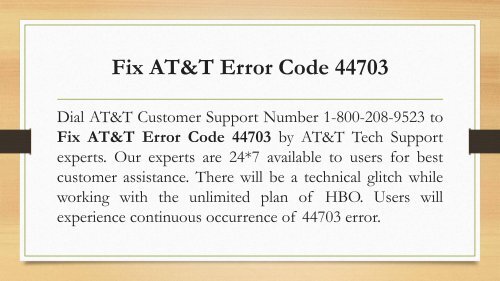 1-800-208-9523 | Fix AT&T Error Code 44703