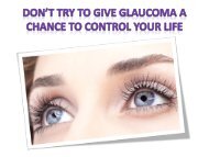 Use Careprost Eye Drops - Don’t give glaucoma a chance to control your life.output