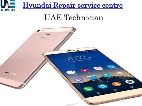 Dial +971-523252808 to get Hyundai Repair service centre all over Dubai 