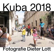 Kuba 2018 Fotografie Dieter Lott