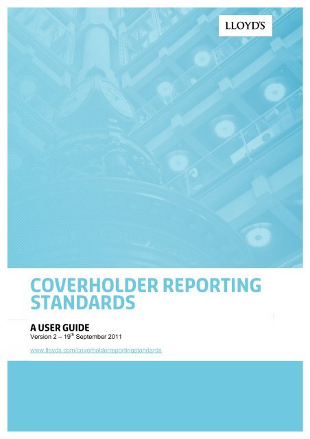 Coverholder Reporting Standards | User Guide - Lloyd's of London