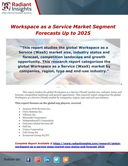 Workspace as a Service Market Segment Forecasts Up to 2025 - Copy