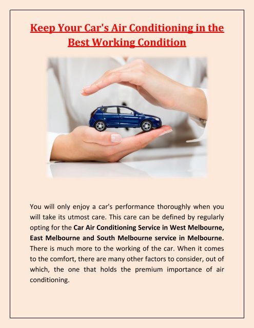 Keep Your Car's Air Conditioning in the Best Working Condition