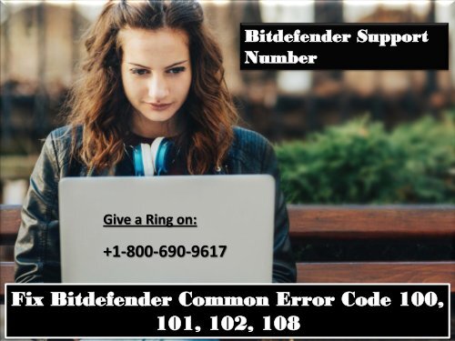 Fix Bitdefender Common Error Code 100 101 102