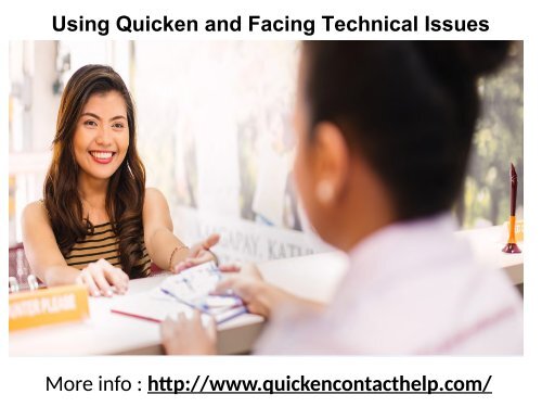 Using Quicken and Facing Technical Issues