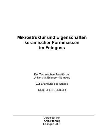 Mikrostruktur und Eigenschaften keramischer Formmassen ... - OPUS