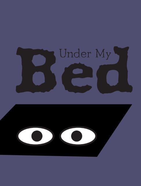 Under my bed